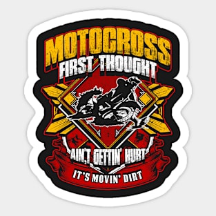 Motocross First Thought Sticker